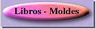 Libros - Moldes
